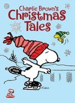 Watch Charlie Brown\'s Christmas Tales (TV Short 2002) 123movies