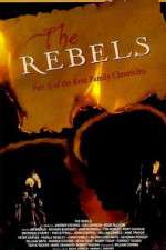 Watch The Rebels 123movies