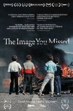 Watch The Image You Missed 123movies