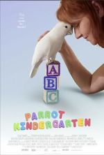 Watch Parrot Kindergarten 123movies