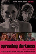 Watch Spreading Darkness 123movies