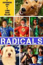 Watch R.A.D.I.C.A.L.S 123movies
