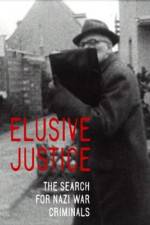 Watch Elusive Justice: The Search for Nazi War Criminals 123movies