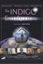 Watch The Indigo Evolution 123movies