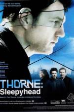 Watch Thorne Sleepyhead 123movies