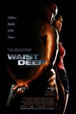 Watch Waist Deep 123movies