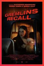 Watch Gremlins: Recall (Short 2017) 123movies