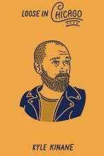 Watch Kyle Kinane: Loose in Chicago 123movies