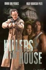 Watch Killers in the House 123movies