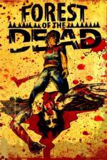 Watch Forest of the Dead 123movies