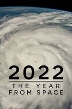 Watch 2022: The Year from Space (TV Special 2023) 123movies