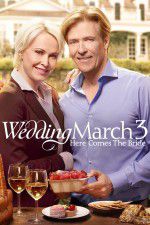 Watch Wedding March 3 Here Comes the Bride 123movies
