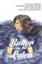 Watch Butter on the Latch 123movies