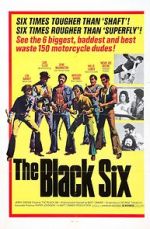 Watch The Black 6 123movies