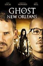 Watch Ghost of New Orleans 123movies