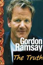 Watch The Truth About Gordon Ramsay 123movies