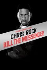 Watch Chris Rock: Kill the Messenger - London, New York, Johannesburg (TV Special 2008) 123movies