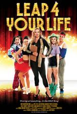 Watch Leap 4 Your Life 123movies