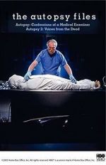 Watch Autopsy: Confessions of a Medical Examiner 123movies