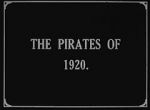 Watch The Pirates of 1920 123movies