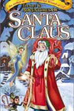 Watch The Life & Adventures of Santa Claus 123movies