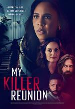 Watch My Killer Reunion 123movies