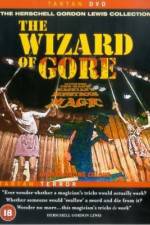 Watch The Wizard of Gore 123movies