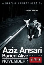Watch Aziz Ansari: Buried Alive 123movies