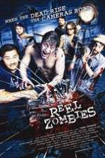 Watch Reel Zombies 123movies