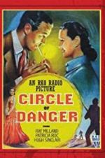 Watch Circle of Danger 123movies