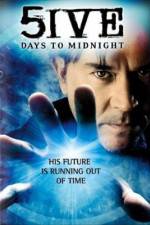 Watch 5ive Days to Midnight 123movies