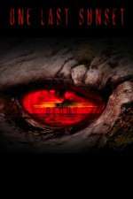 Watch One Last Sunset Redux 123movies