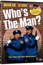 Watch Who's the Man 123movies