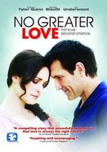 Watch No Greater Love 123movies