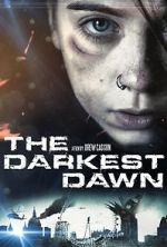 Watch The Darkest Dawn 123movies