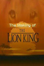Watch The Making of The Lion King 123movies