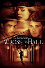 Watch Across the Hall 123movies