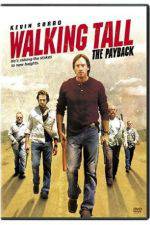 Watch Walking Tall The Payback 123movies