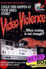 Watch Video Violence When Renting Is Not Enough 123movies