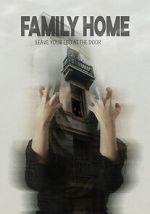 Watch Family Home 123movies