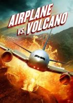 Watch Airplane vs. Volcano 123movies
