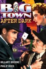 Watch Big Town After Dark 123movies
