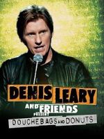 Watch Denis Leary & Friends Presents: Douchbags & Donuts (TV Special 2011) 123movies
