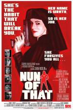 Watch Nun of That 123movies
