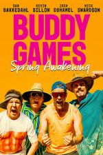 Watch Buddy Games: Spring Awakening 123movies