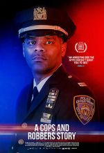 Watch A Cops and Robbers Story 123movies