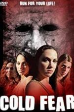 Watch Cold Fear 123movies