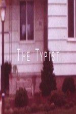 Watch The Typist 123movies