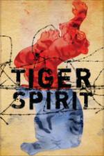 Watch Tiger Spirit 123movies