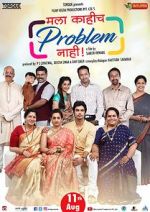 Watch Mala Kahich Problem Nahi 123movies